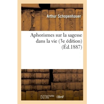 Image de Aphorismes sur la sagesse dans vie (3e édition) (Éd.1887)