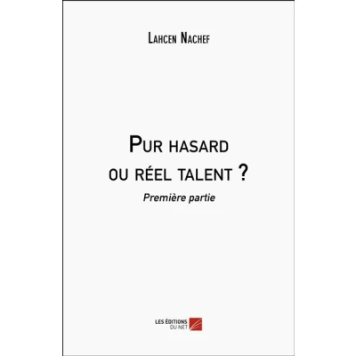 Image de Pur hasard ou réel talent ?