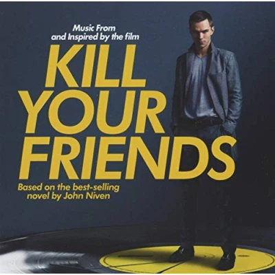 Afbeelding van Music From And Inspired By The Film Kill Your Friends
