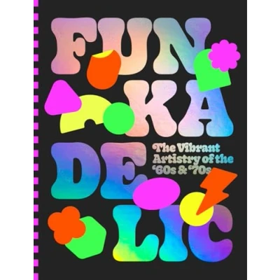 Afbeelding van Funkadelic: the Vibrant Artistry of &#039;70s