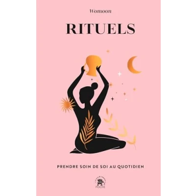 Afbeelding van RITUELS PRENDRE SOIN DE SOI AU QUOTIDIEN