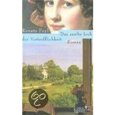 Afbeelding van Das sanfte Joch der Vortrefflichkeit