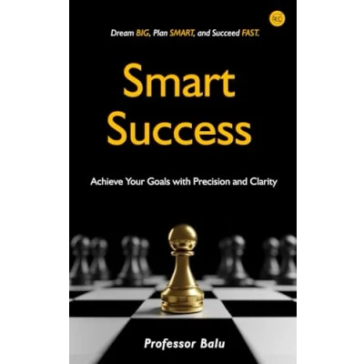 Afbeelding van SMART Success: Achieve Your Goals with Precision and Clarity