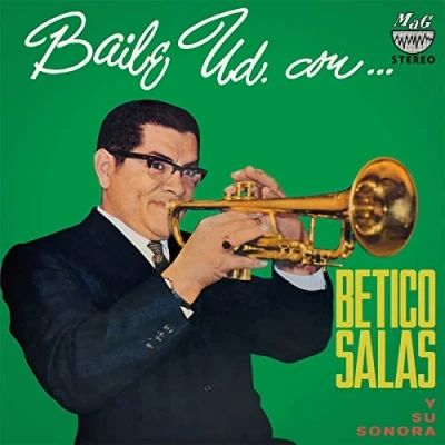 Afbeelding van Betico Y Su Sonora Salas Baile Ud. Con (LP)
