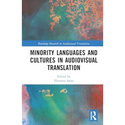 Afbeelding van Routledge Research in Audiovisual Translation Minority Languages and Cultures