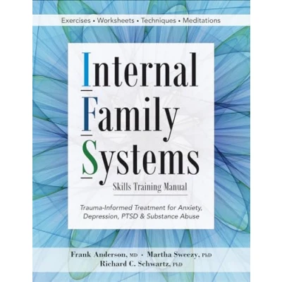 Afbeelding van Internal Family Systems Skills Training Manual