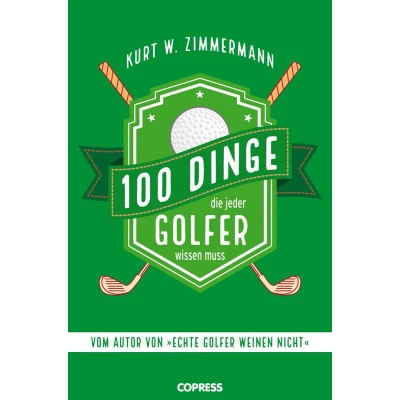 Afbeelding van 100 Dinge, die jeder Golfer wissen muss