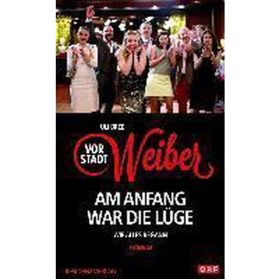 Afbeelding van Vorstadtweiber Am Anfang war die Lüge