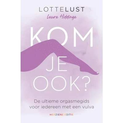 Afbeelding van Lotte Lust Kom Je Ook?