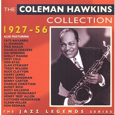 Afbeelding van The Coleman Hawkins Collection 1927 1956