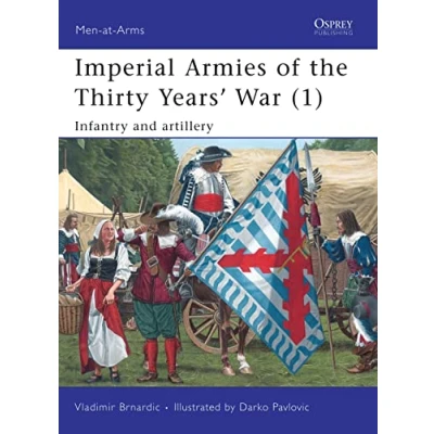 Afbeelding van Imperial Armies of the Thirty Years&#039; War: v. 1