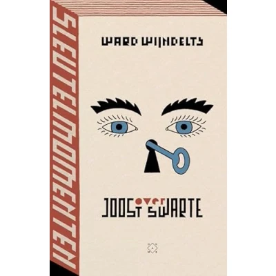 Afbeelding van Sleutelmomenten Joost Swarte