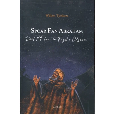 Afbeelding van In Fryske Odyssee 14 Spoar fan Abraham