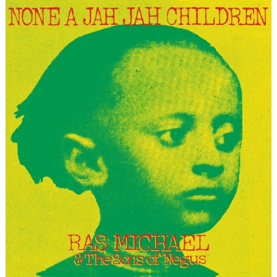 Afbeelding van Ras Michael &amp; The Sons O None A Jah Children