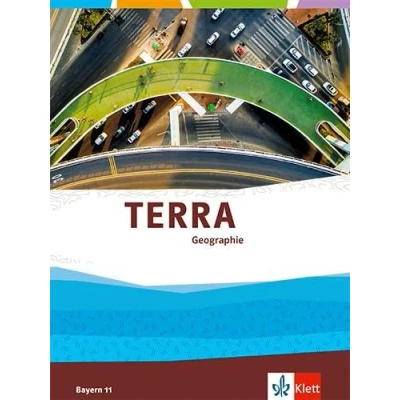 Afbeelding van TERRA Geographie 11. Schulbuch Klasse 11 (G9). Ausgabe Bayern Oberstufe