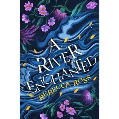 Image de A River Enchanted