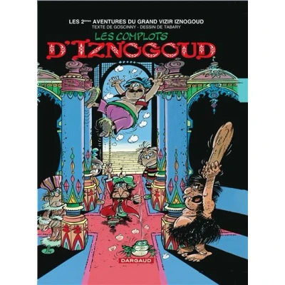 Image de Iznogoud Tome 2 Les Complots d&#039;Iznogoud
