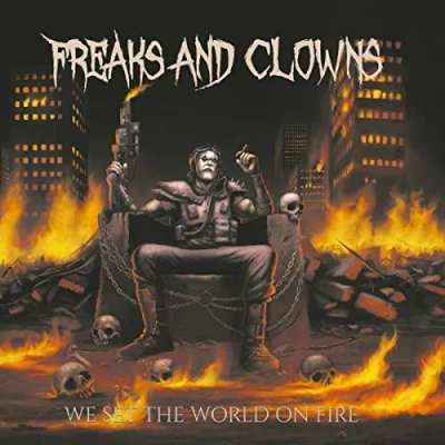 Afbeelding van Freaks And Clowns We Set The World On Fire (CD)