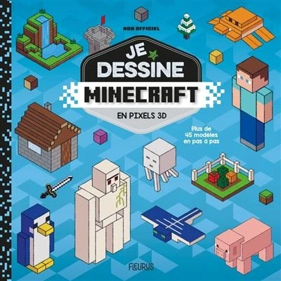 Image de Je dessine Minecraft en pixels 3D non officiel