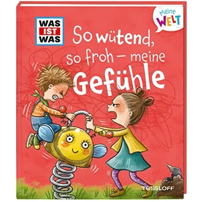 Afbeelding van WAS IST meine Welt Band 1 so wütend, froh Gefühle