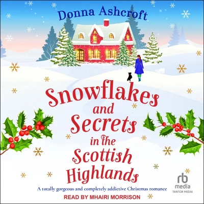 Afbeelding van Snowflakes and Secrets in the Scottish Highlands