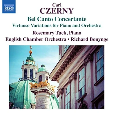 Afbeelding van Tuck, Rosemary Bonynge, Richard English Chamb Carl Czerny (1791 1857)Bel Canto Concertantevirtuo (CD)