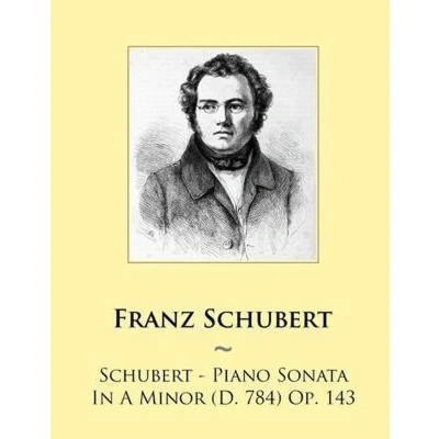 Afbeelding van Samwise Music for Piano Schubert Sonata In A Minor (D. 784) Op. 143