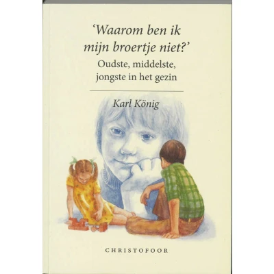 Afbeelding van Waarom ben ik mijn broertje niet