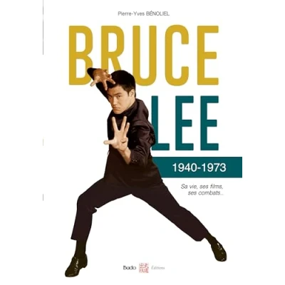 Afbeelding van BRUCE LEE 1940 1973 SA VIE SES FILMS COMBATS (COLLECTOR)