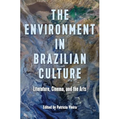 Afbeelding van The Environment in Brazilian Culture