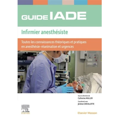 Image de Guide de l&#039;IADE Infirmier anesthésiste