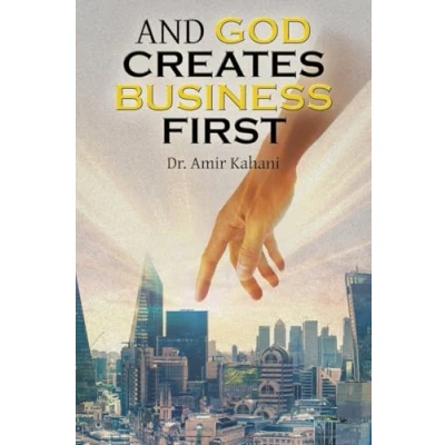 Afbeelding van AND GOD CREATES BUSINESS FIRST