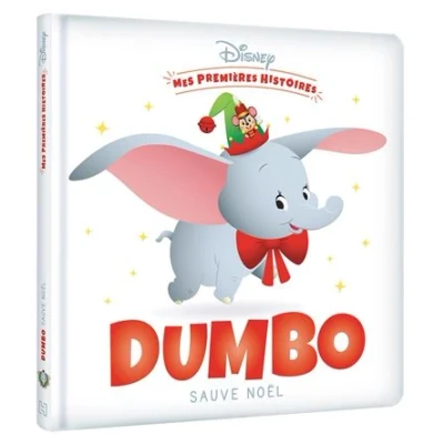 Image de DISNEY Mes Premières Histoires Dumbo sauve Noël