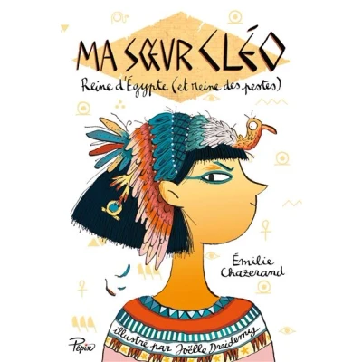 Image de Ma soeur Cléo, reine d&#039;Égypte