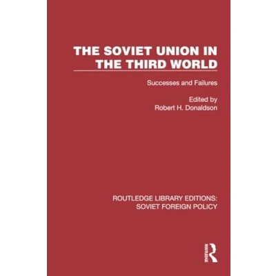 Afbeelding van Routledge Library Editions: Soviet Foreign Policy the Union in Third World