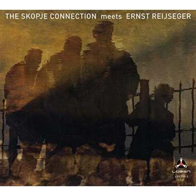 Afbeelding van Skopje Connection Meets Ernst Reijseger