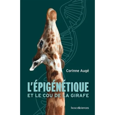 Afbeelding van L&#039;épigénétique et le cou de la girafe