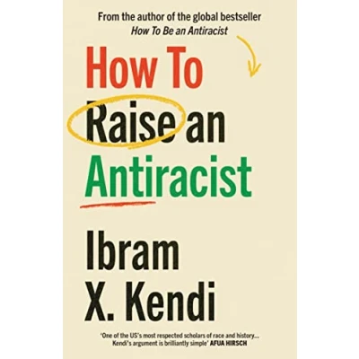 Afbeelding van How To Be an Antiracist Raise