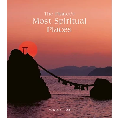 Afbeelding van The Planet&#039;s Most Spiritual Places