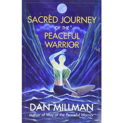 Afbeelding van Sacred Journey of the Peaceful Warrior