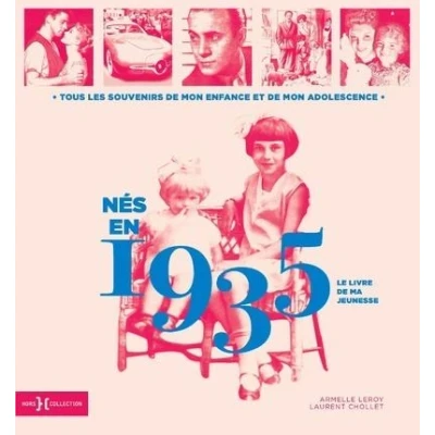 Image de Nés en 1935 Le livre de ma jeunesse