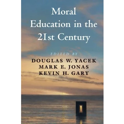 Afbeelding van Moral Education in the 21st Century