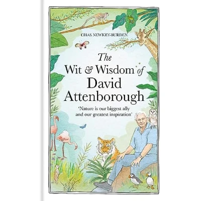 Afbeelding van The Wit and Wisdom of David Attenborough