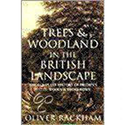 Afbeelding van Trees and Woodland in the British Landscape