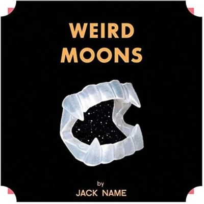 Afbeelding van Jack Name Weird Moons (CD)