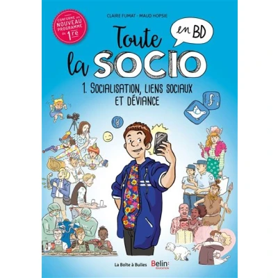 Image de Toute la socio en BD T1 : Socialisation, liens sociaux et déviance