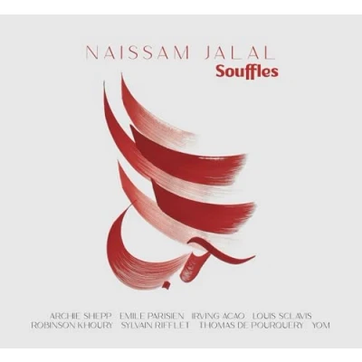Afbeelding van Naïssam Jalal, Archie Shepp, Sylvain Rifflet, Louis Sclavis, Emile Parisien, Robinson Khoury, Thomas De Pourquery Souffles (CD)