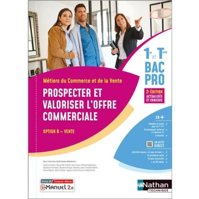 Image de Prospecter et valoriser l&#039;offre commerciale Option B 1re/Term Bac pro Livre + licence élève 2023