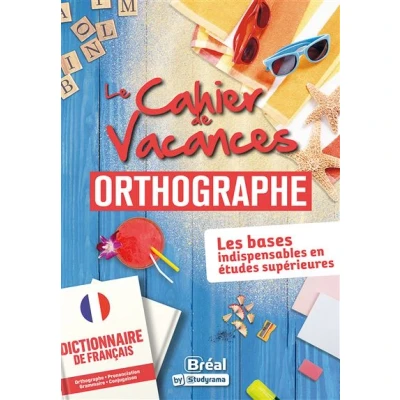 Image de Le cahier de vacances en orthographe