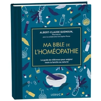 Image de Ma bible de l&#039;homéopathie édition luxe